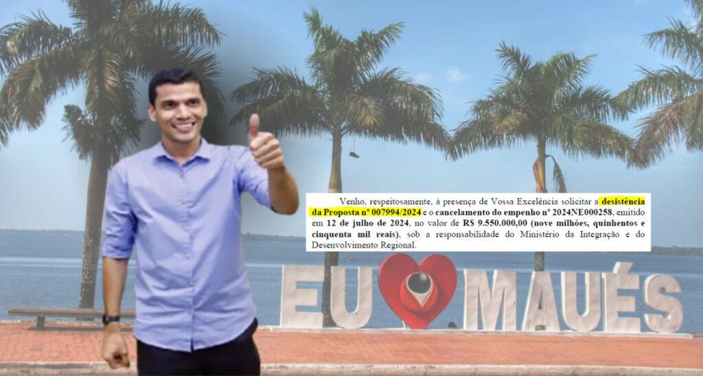 Ex-prefeito de Maués rejeitou recurso federal